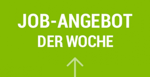 Job-Angebot der Woche